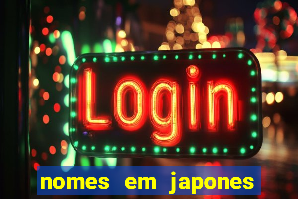 nomes em japones para jogo