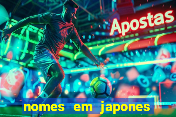 nomes em japones para jogo