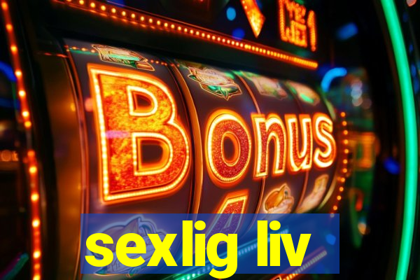 sexlig liv