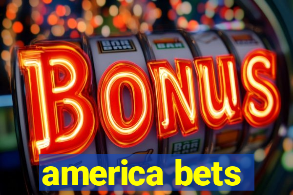 america bets