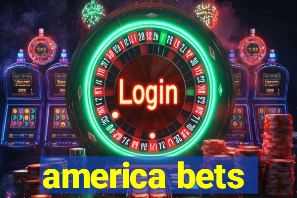 america bets