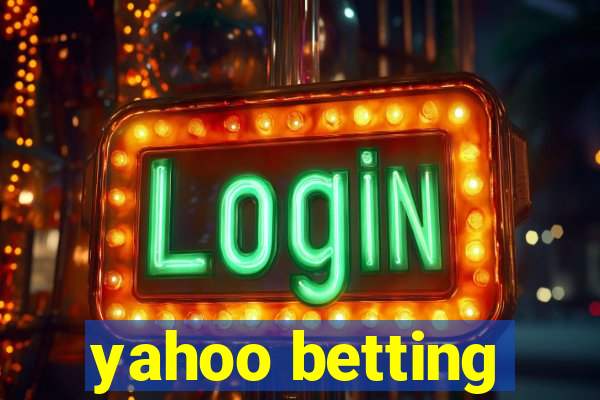 yahoo betting