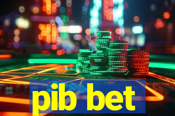 pib bet