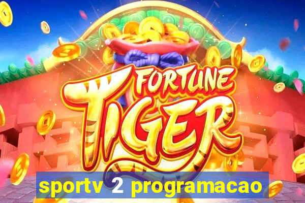 sportv 2 programacao