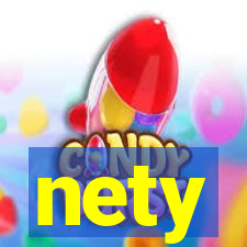 nety