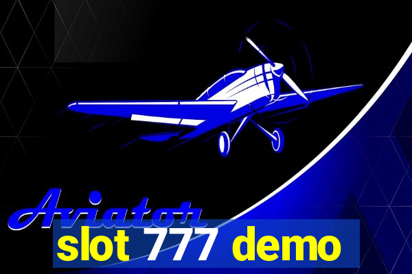 slot 777 demo