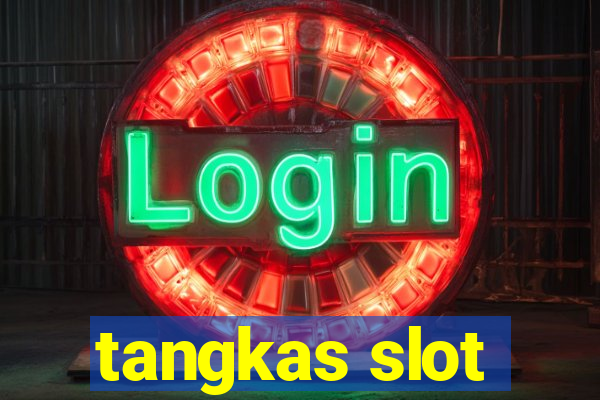 tangkas slot