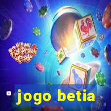 jogo betia