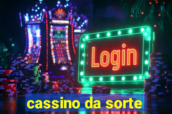 cassino da sorte