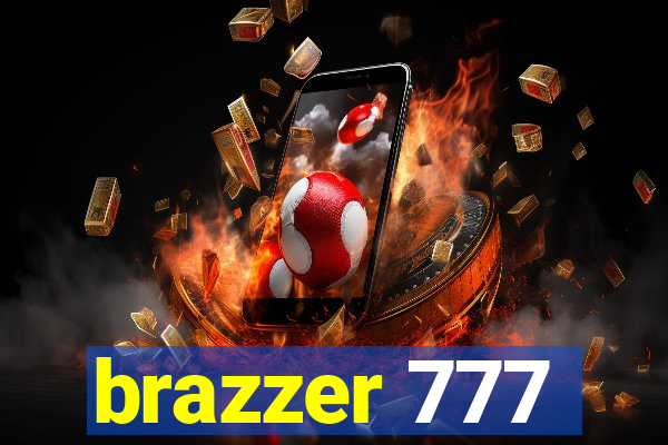 brazzer 777