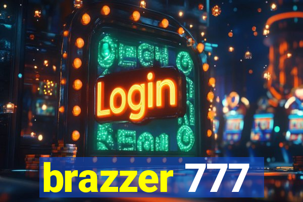 brazzer 777