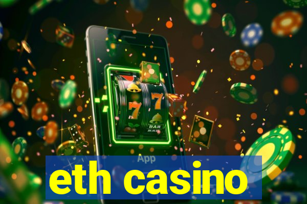 eth casino