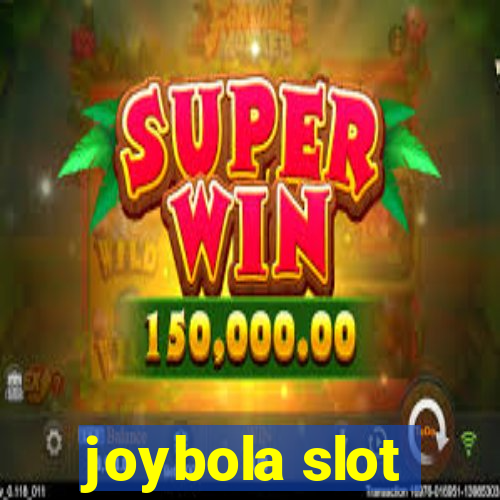 joybola slot