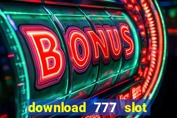 download 777 slot machine game