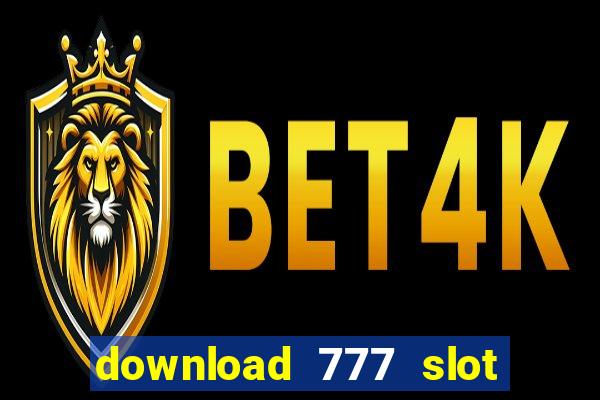 download 777 slot machine game