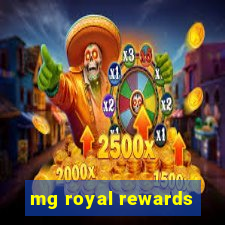 mg royal rewards