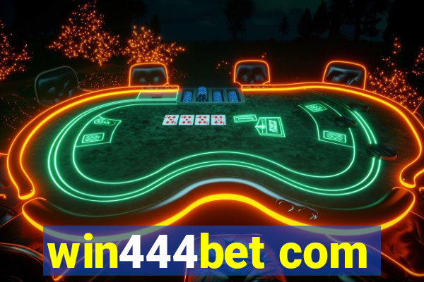 win444bet com