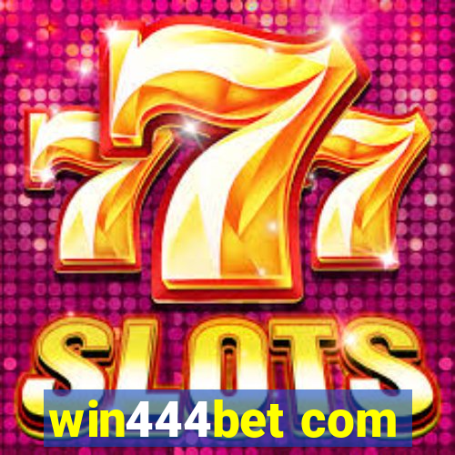 win444bet com