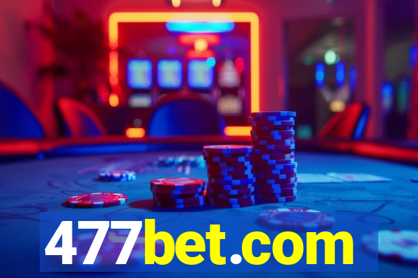 477bet.com