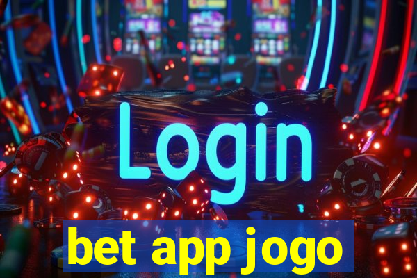 bet app jogo