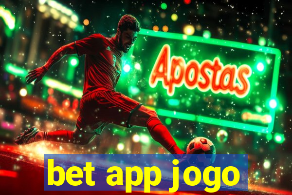 bet app jogo