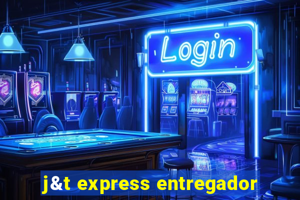 j&t express entregador