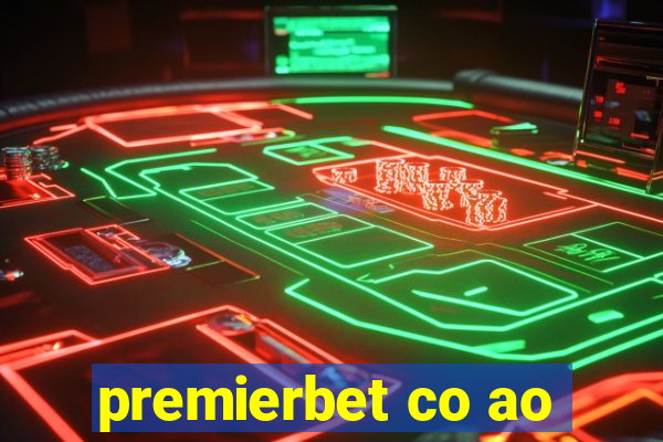 premierbet co ao