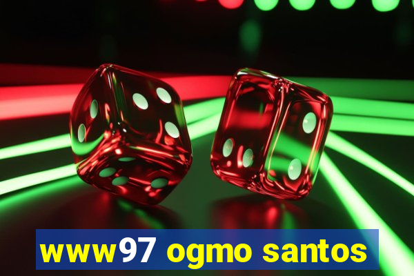 www97 ogmo santos