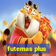 futemas plus