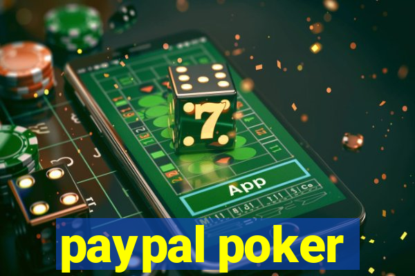 paypal poker