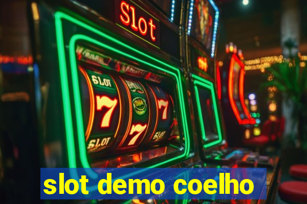 slot demo coelho