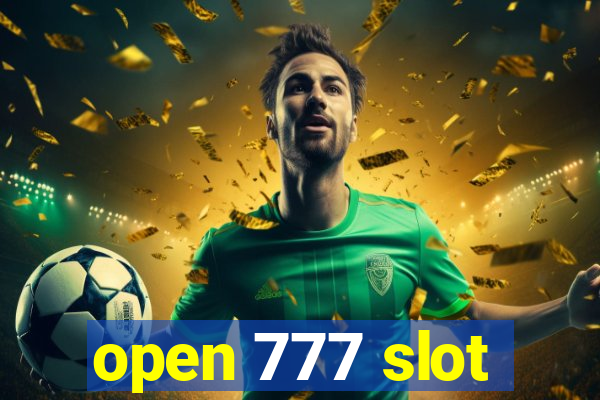 open 777 slot