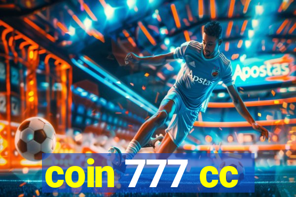 coin 777 cc