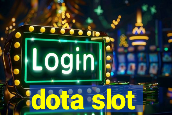 dota slot