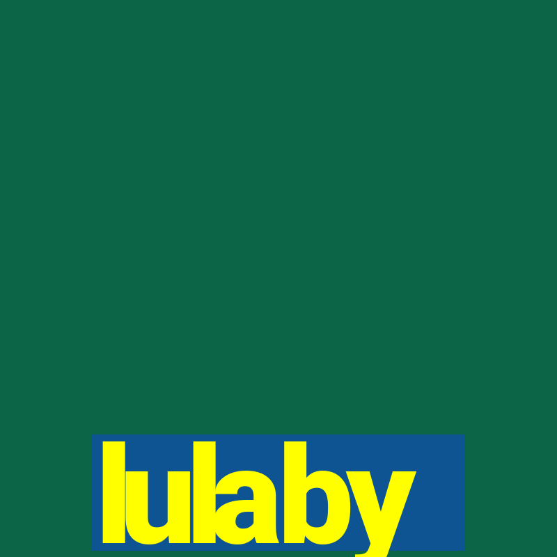 lulaby