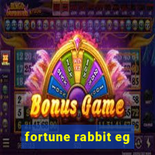 fortune rabbit eg