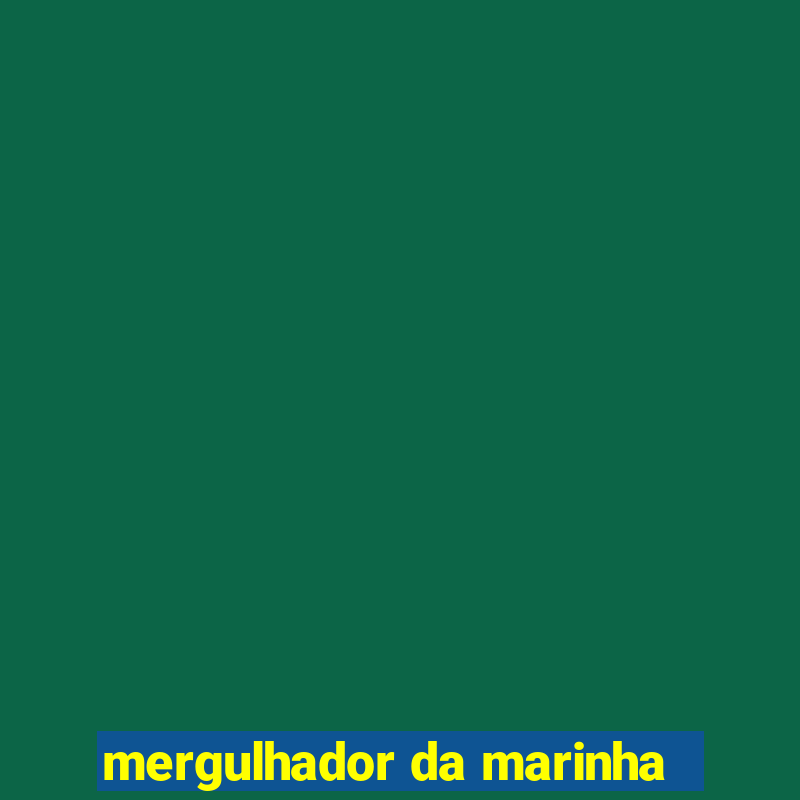 mergulhador da marinha