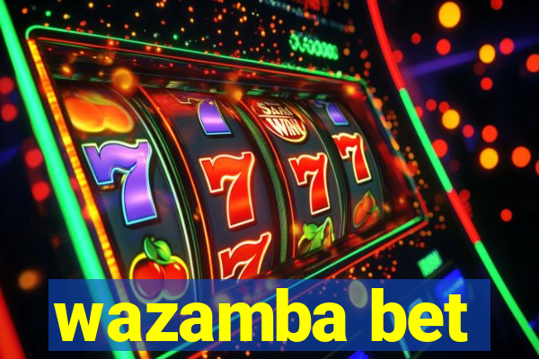 wazamba bet