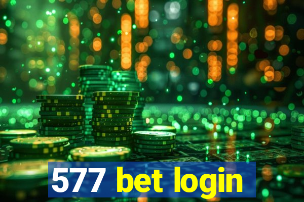 577 bet login