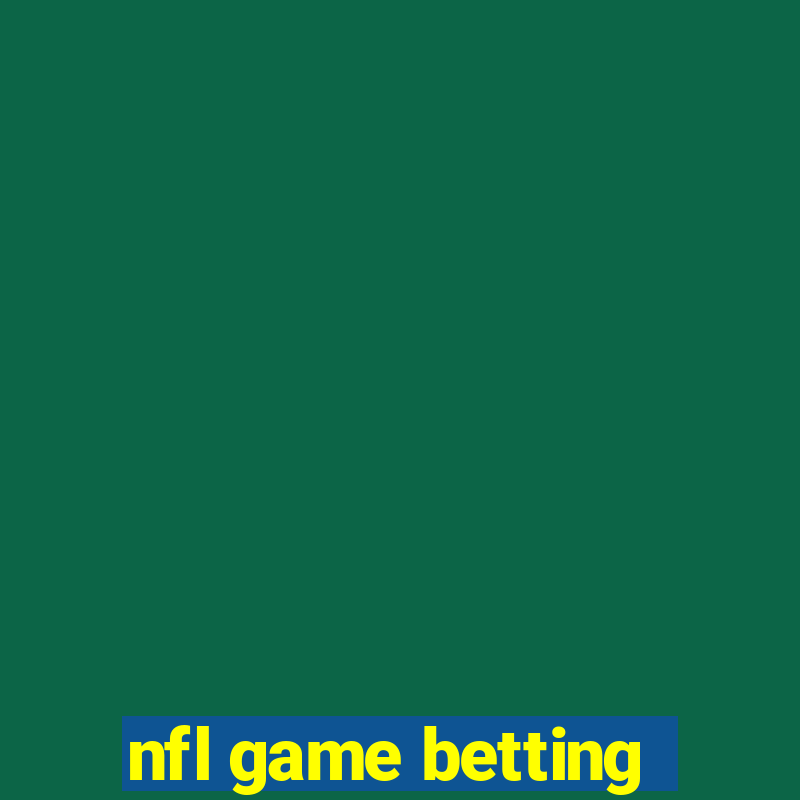 nfl game betting