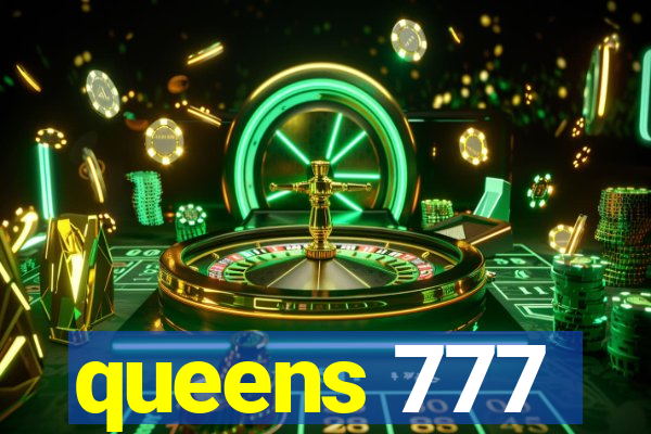 queens 777