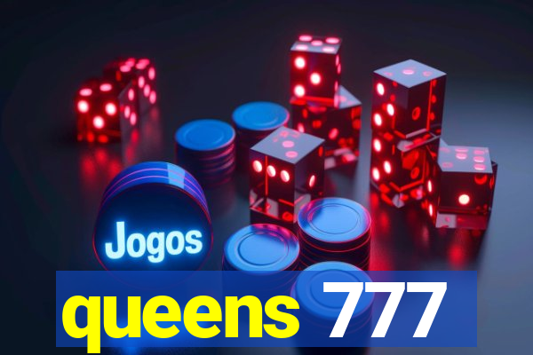 queens 777