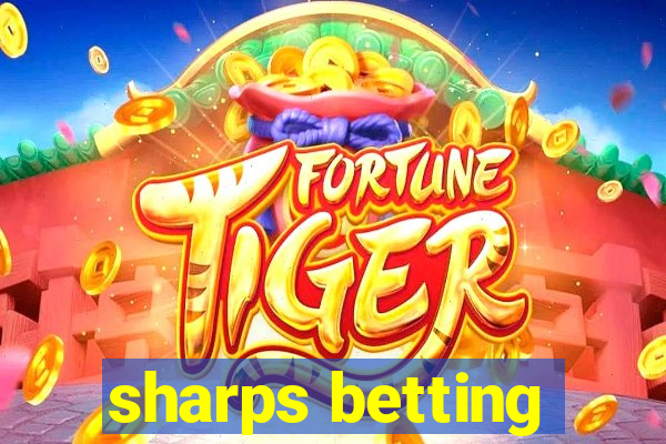 sharps betting