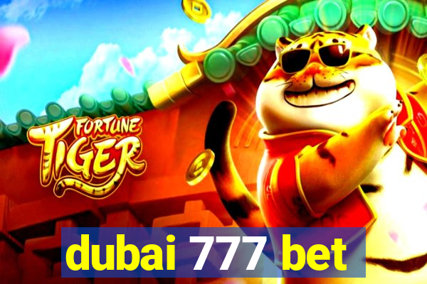 dubai 777 bet