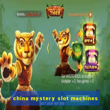 china mystery slot machines