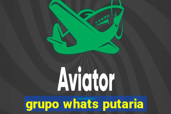 grupo whats putaria