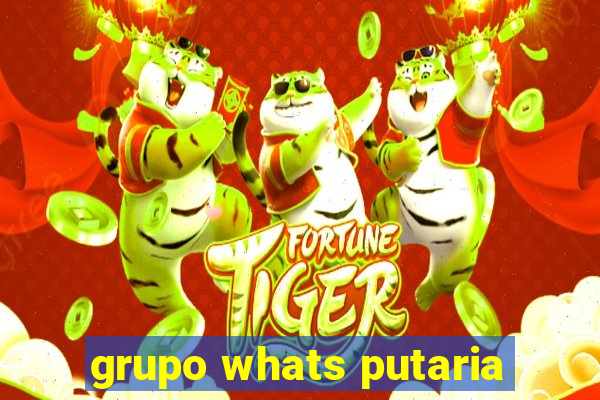 grupo whats putaria