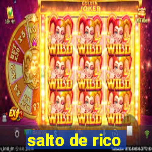 salto de rico