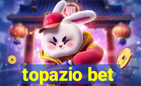 topazio bet