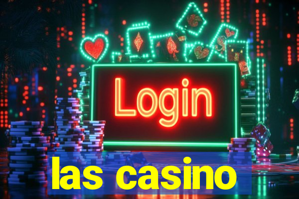 las casino